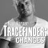 Tracefinder: Changes