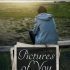 Pictures of You (’90s Coming of Age #1)