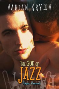 The God of Jazz: Fugue, Concord by Varian Krylov