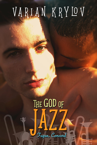 The God of Jazz: Fugue, Concord (Ana’s Review)