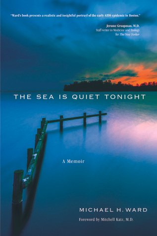 The Sea Is Quiet Tonight: A Memoir