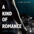 A Kind of Romance (Lily G’s Review)