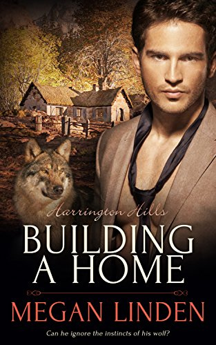 Building a Home ( Harrington Hills #2)