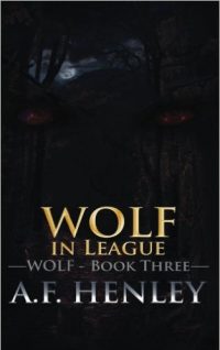 Wolf, In League (Wolf #3)