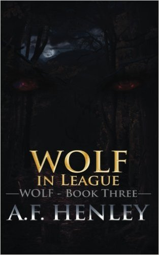 Wolf, In League (Wolf #3)