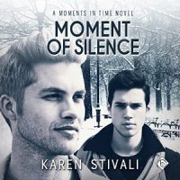 Moment of Silence (Moments in Time #4) – Audiobook