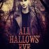 All Hallows’ Eve