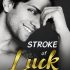 Stroke of Luck (Crabbypatty’s Review)