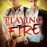 Playing with Fire (Ariel’s Review)