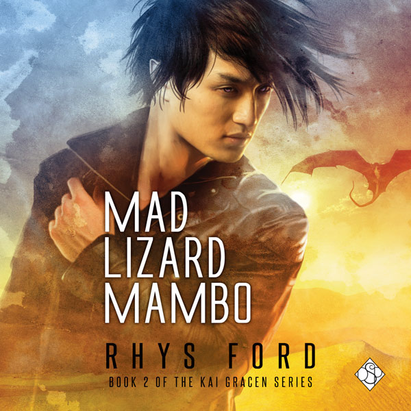 Mad Lizard Mambo (Kai Gracen #2)