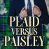 Plaid Versus Paisley (Fabric Hearts #2)