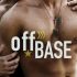 Off Base (Lili’s Review)