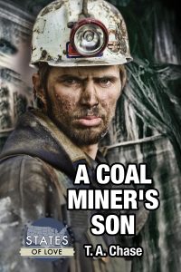 The Coal Miners Son (States of Love #1)
