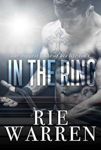In the Ring (Boxer #1)