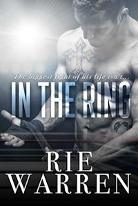 In the Ring (Boxer #1)