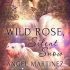 Wild Rose, Silent Snow