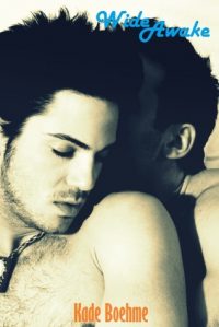 Wide Awake (Wide Awake #1)