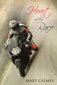 Heart of the Race by Mary Calmes