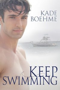 Keep Swimming (Keep Swimming #1)