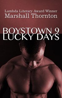 Lucky Days (Boystown #9)