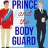 The Prince and the Bodyguard Release Day