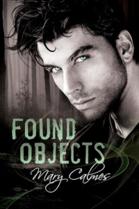 Found Objects by Mary Calmes Release Day