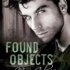 Found Objects by Mary Calmes Release Day