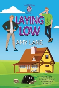 Laying Low by Amy Lane Release Day