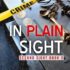 In Plain Sight Release Day