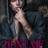 Hunt Me Release Day Spotlight